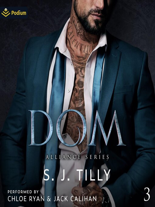 Title details for Dom by S.J. Tilly - Available